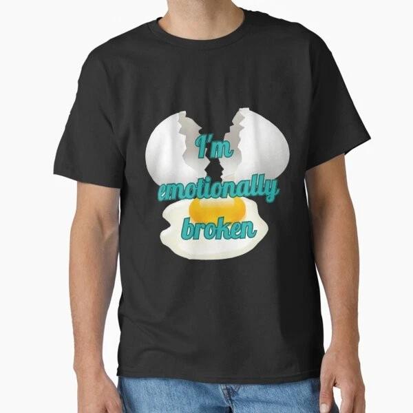 Im Emotionally Broken Classic TShirt Made In UsaAus TShirt S2xl S