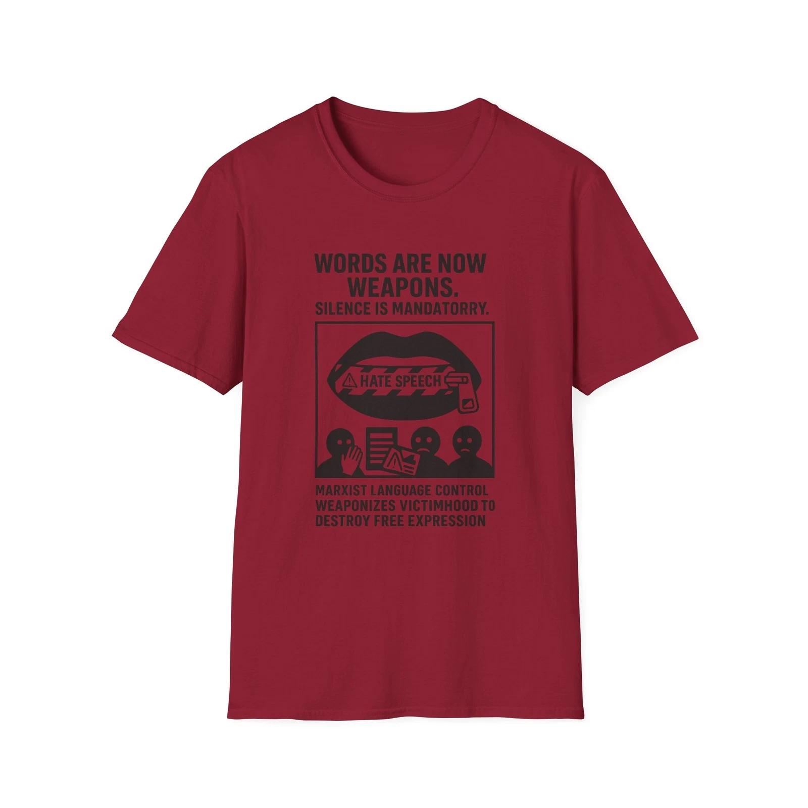 Words Are Now Weapons T shirt, Patriot Not Marxist, Censorship, Political Shirt 2XL