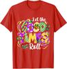 Mardi Gras Let The Good Time Roll Carnival Cool Color Unisex T-Shirt