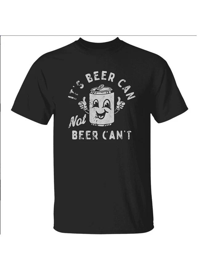 Funny Beer Can Pun Humor Graphic T-Shirt 2XL