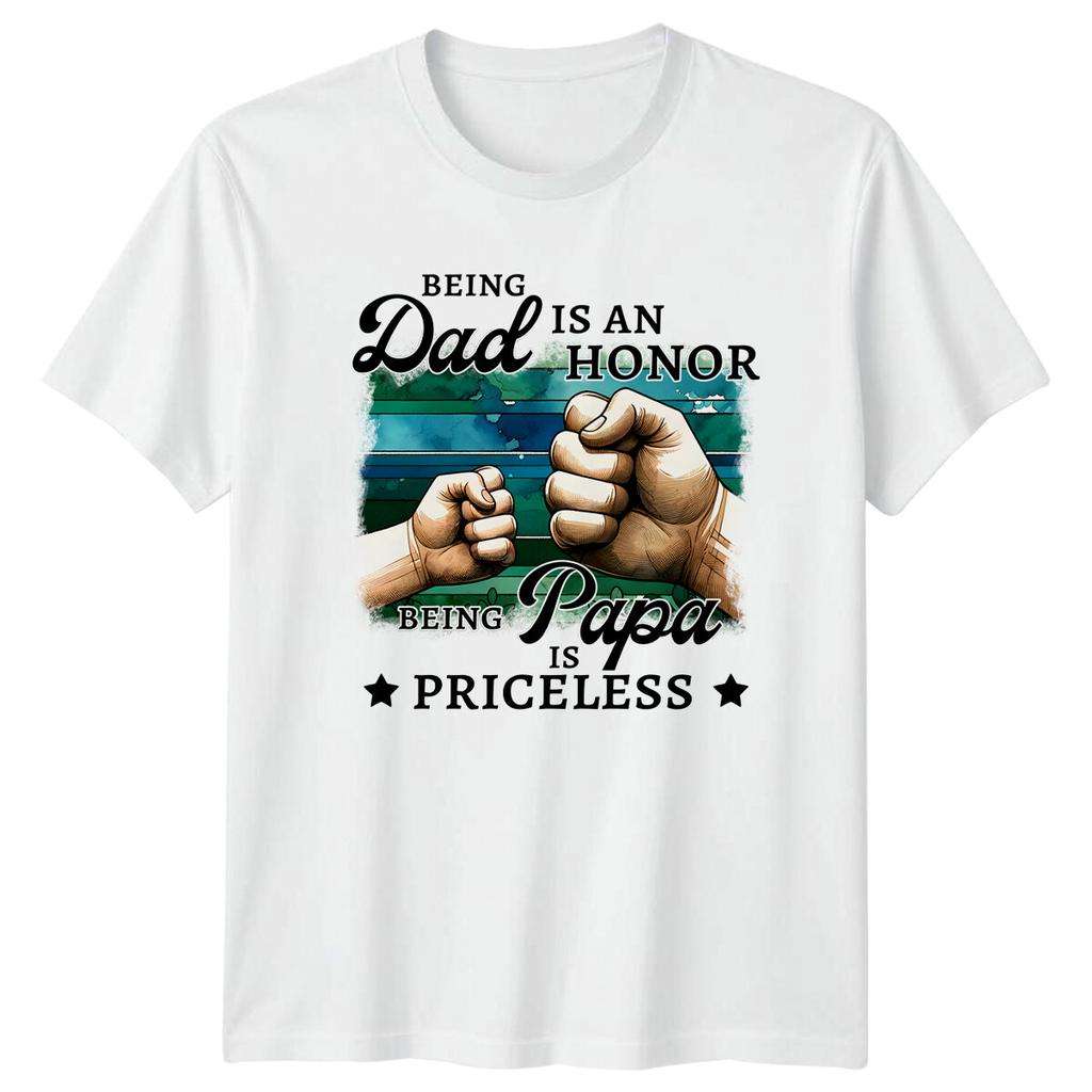 Being Dad Is An Honor Papa Is Priceless Fathers Day TShirt a