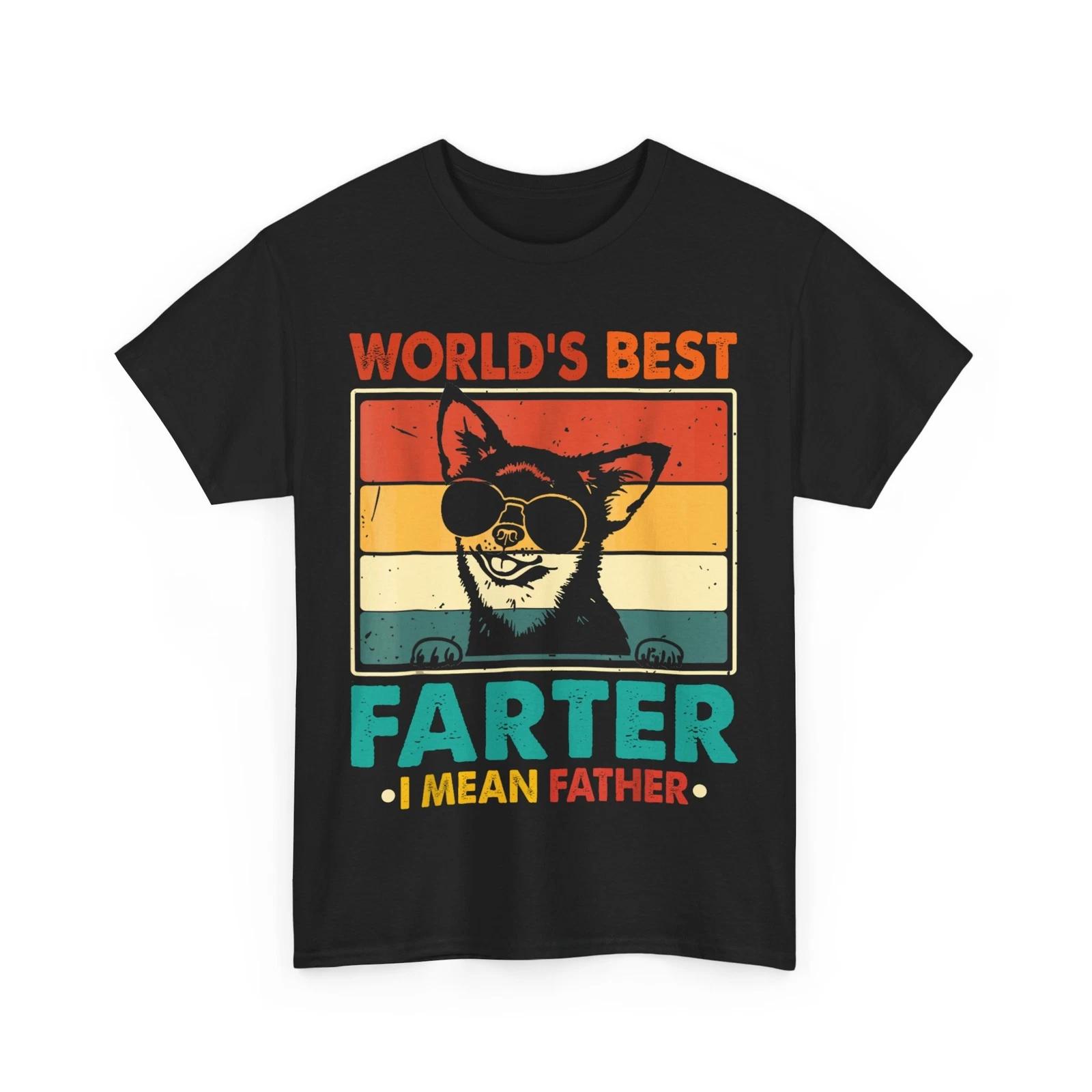 World s Best Farter I Mean Father T shirt, Fathers Day Funny Dad Dog Shirt 4XL