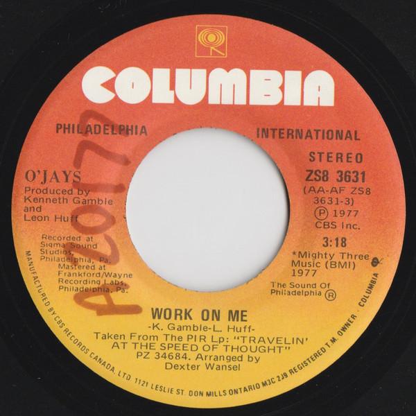 

7inch Record O JAYS - Work On Me ZS83631 Columbia, Phila 1977 Canada Soul/Funk Used