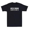 Life's Tough Get A Helmet Man Funny Political Quote Republican Vintage T-Shirt
