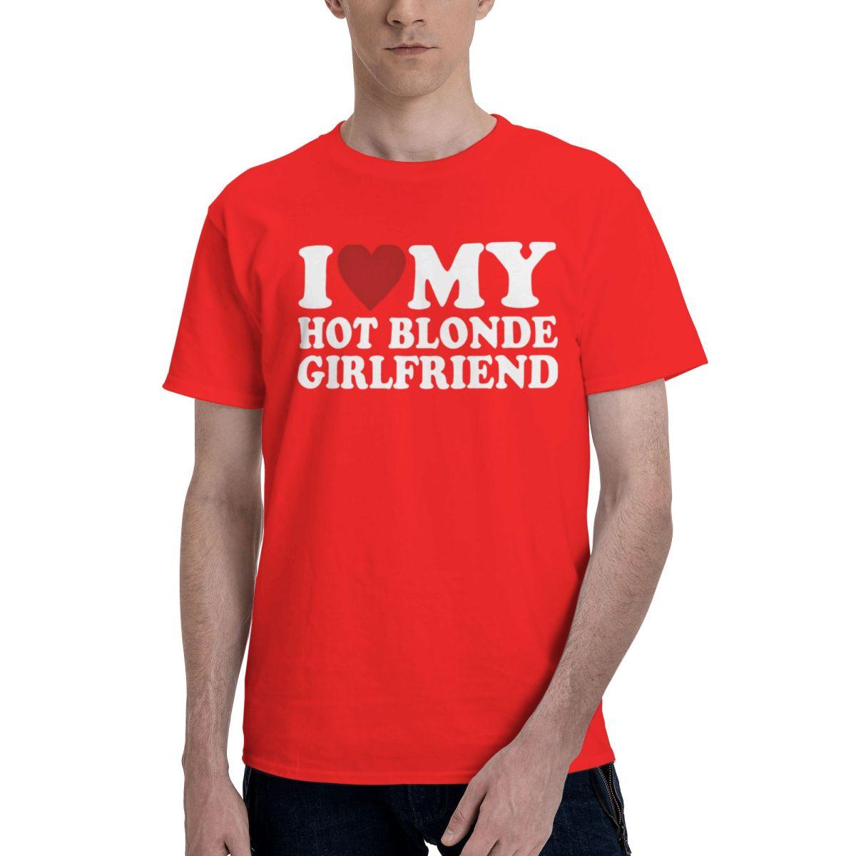 

I Love My Hot Autistic Girlfriend 100 Cotton Casual Breathable Confortable Kawaii Funny TShirt For Men Funny Shirt S