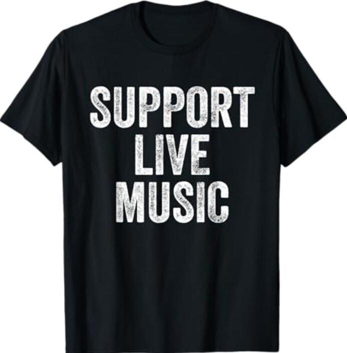 Support Live Music Concert Music Band Lover Live Women T-Shirt Unisex T-Shirt S