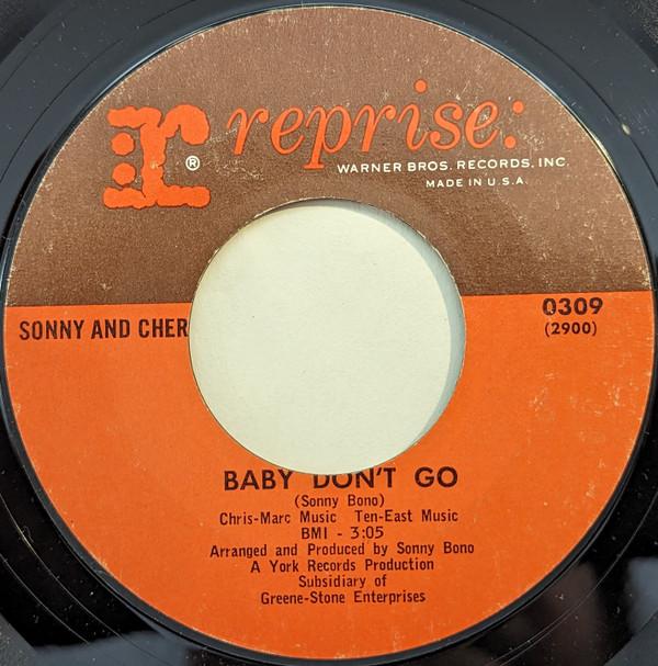 

7inch Record SONNY & CHER - Baby Don t Go 0309 REPRISE 1965 US Rock Used
