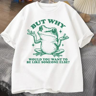 Pero ¿Por Qué Querrías Ser Como Alguien Más Camisetas Mujer Retro Divertida Rana Gráfica Camiseta Casual Manga Corta
