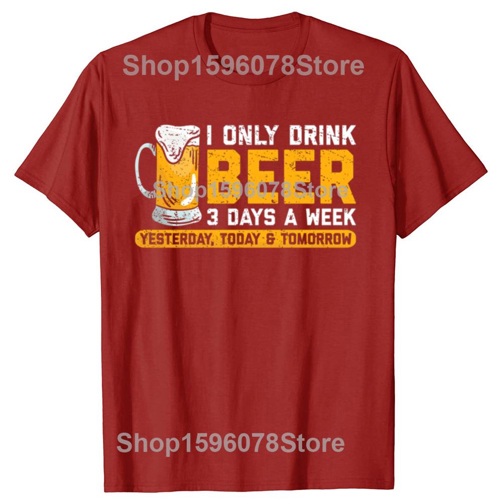 

Funny Drink Beer 3 Days a Week 100 Cotton Tshirts Men Fashion Print Tshirt Loose Oversized Streetwear Hip Hop Unisex T Shirt S