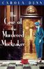 The Case of the Murdered Muckraker by Carola Dunn Paperback Book 9781849017053