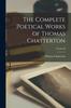 Libro The Complete Poetical Works of Thomas Chatterton Volume II