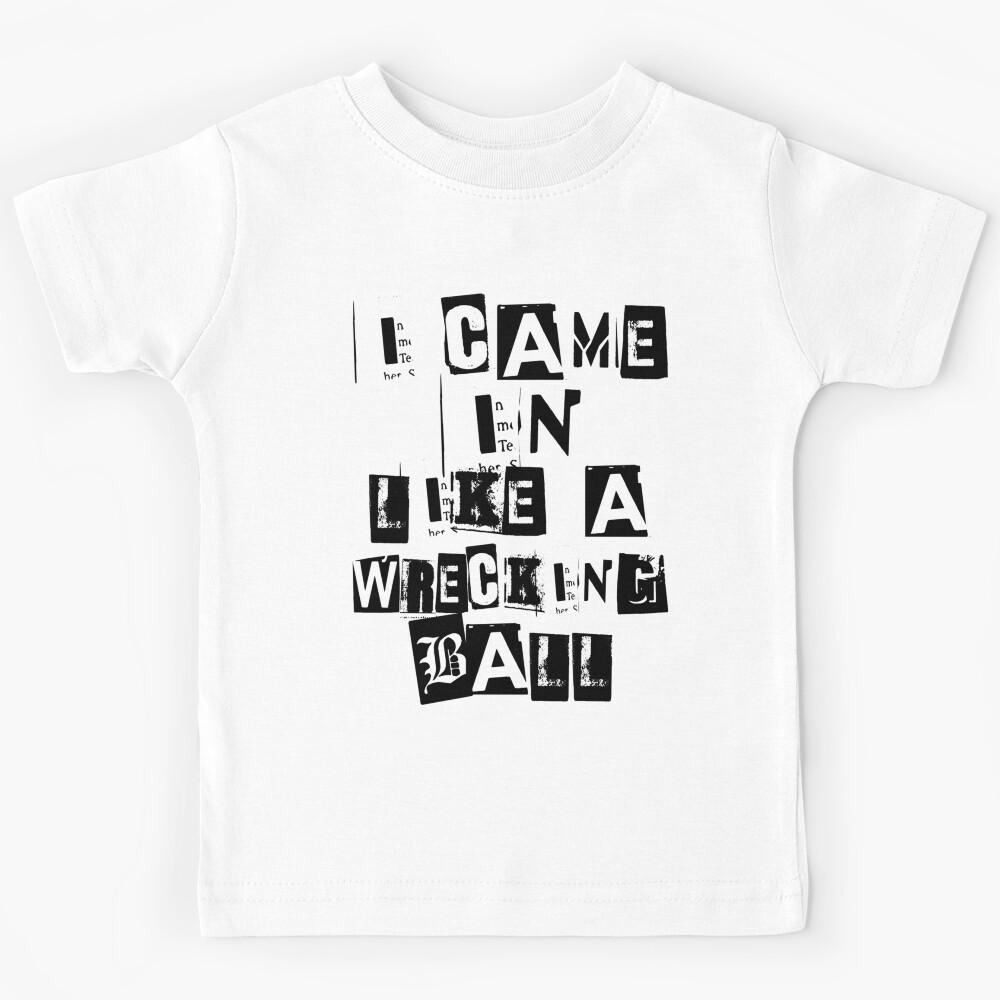 WRECKING BALL T-SHIRT | Perfect Gift|miley cyrus gift Kids T-Shirt 100