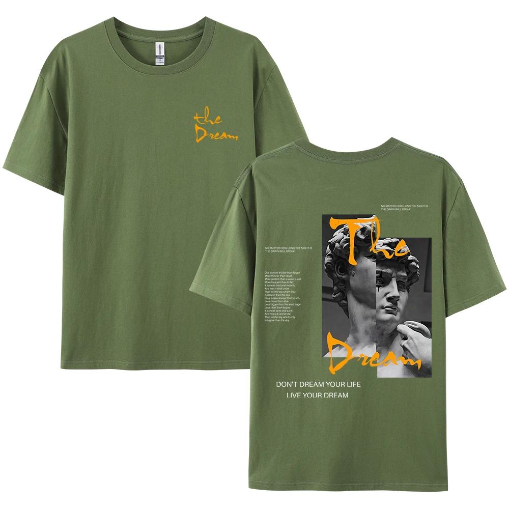 Streetwear Don't Dream Your Life Live Your Dream Unisex Kleidung Mode Sommer T-Shirts 100% Baumwolle Lockere Oberteile Atmungsaktives T-Shirt