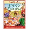FIVE GO FEASTING: FAMOUSLY GOOD RECIPES 'The Perfect Nostalgic Christmas gift.'The Famous Five Were