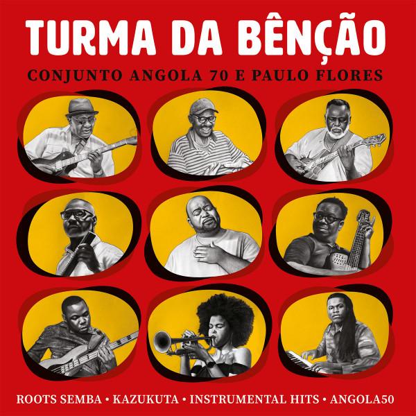 

LP Record TURMA DA BENCAO Conjunto Angola 70 E Paullo Flores KOPR001 KEEP ON PUSHIN 2026 Netherland World Music