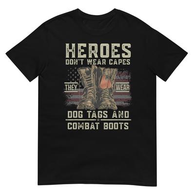 Heroes Dont Wear Capes They Wear Dog Tags Combat Boots Tshirt
