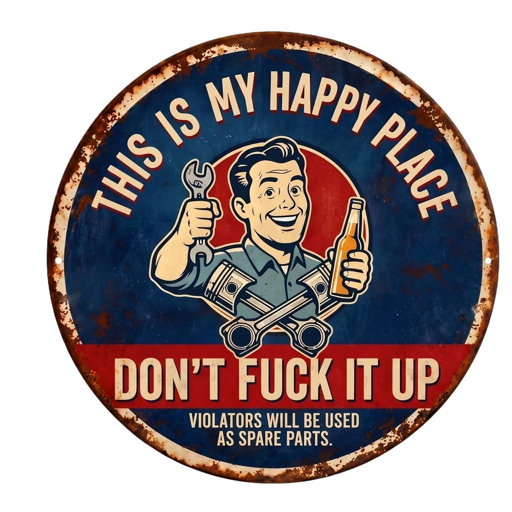 This Is My Happy Place Metal Tin Sign Vintage Garage Decor Round Wall Plaque for Workshop Man Cave or Automotive Space