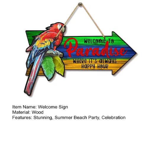 Willkommen im Paradies Schild Hawaiianischer Papagei Holzschild Hängend Sommer Hibiskus Tropisches Schild für Strand Poolparty Haustür Veranda Eingangsbereich Wanddekor