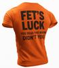 Fets Luck You Read That Wrong T-Shirt • Funny Typo Humor Tee • Sarcastic Graphic