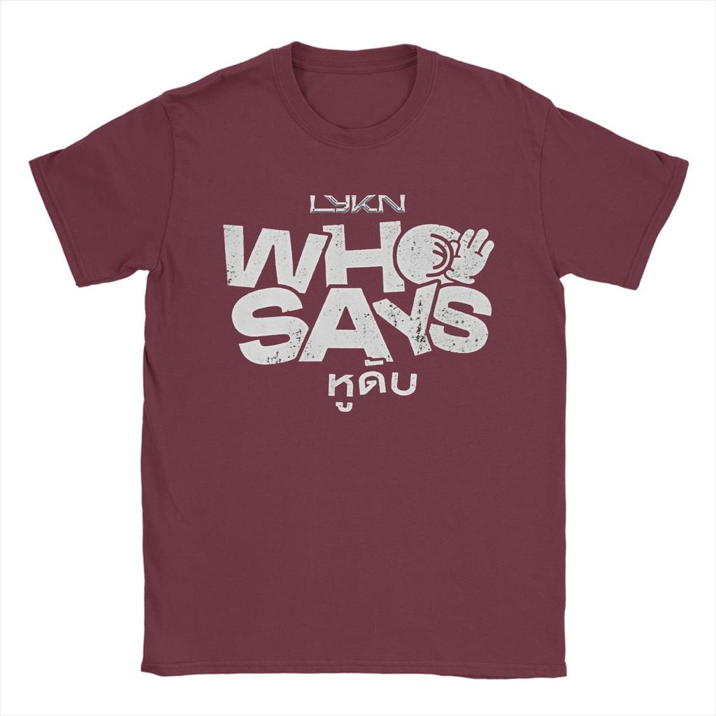 Lykn Who Says Graphic Printing T Shirts for Unisex Women 100 Cotton Tee Shirt Clothes