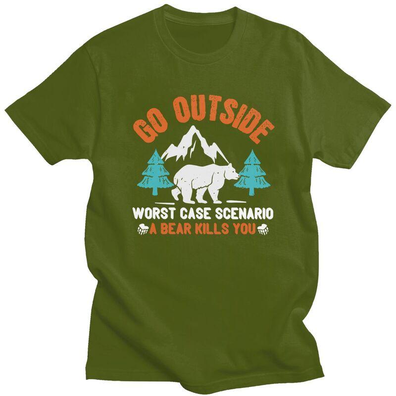 Custom Go Outside Worst Case Scenario A Bear Kills You Tshirt for Men Short Sleeves Casual T Shirt Loose Fit 100 Cotton Tee