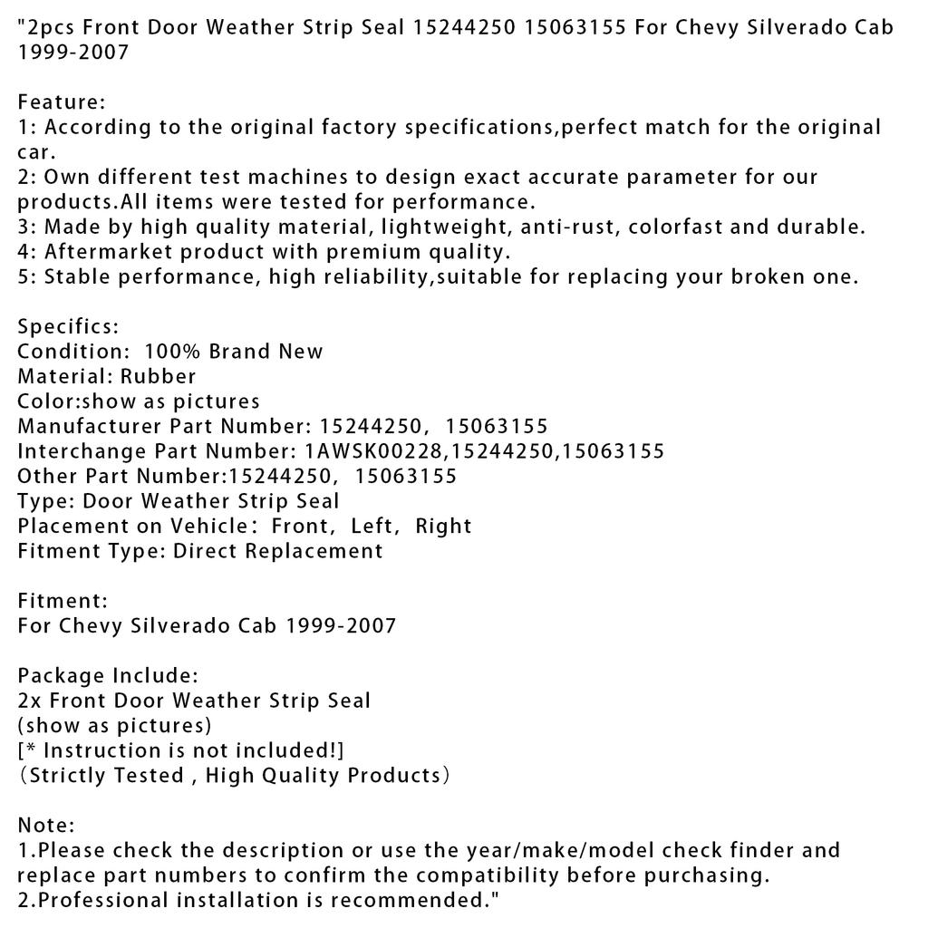 2pcs Front Door Weather Strip Seal 15244250 15063155 For Chevy Silverado Cab