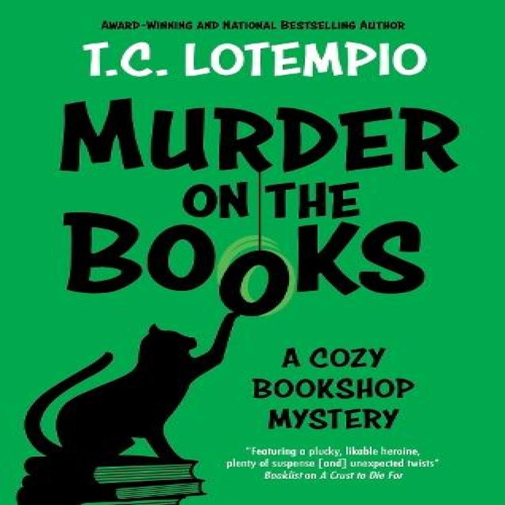 Murder on the Books by Toni LoTempio Hardback Book 9781448315260