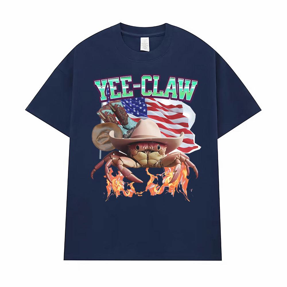 Yee-Claw Sarcastic Unisex Cowboy Crab Meme Tee Shirt Men Women Clothing Fashion Vintage Oversized T-Shirt Short Sleeves T Shirts