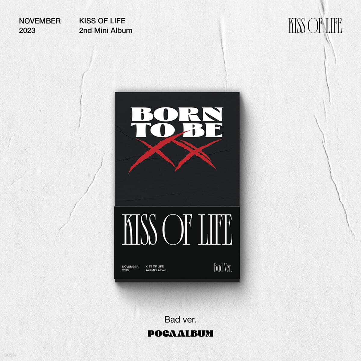 

KISS OF LIFE - 2nd Mini Album: Born to be XX [POCA] [Bad Ver.]