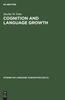 The Cognition and Language Growth Book
