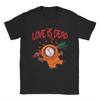 Hipster Love Is Dead Kenny SouthParks TShirts for Unisex Crewneck Cotton T Shirts Short Sleeve Tees Printed Tops