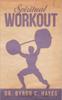 The Spiritual Workout Book