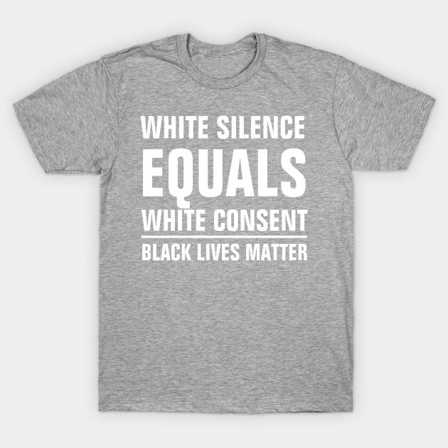 Unisex Fashion TShirt White Silence Equals White Consent Print TShirt Plus Size S-5XL T-Shirt 100%Cotton Tops O Neck Short Sleeve Tees