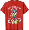 Will Trade Sister For Candy Funny Easter Lover Cute Unisex T-Shirt