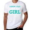 I Know I Play Like A Girl Try To Keep Up Tshirt Basic Crew Neck Short Sleeve Top