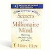 Secrets of the Millionaire Mind by T. Harv Eker: Master the Wealth Blueprint & Transform Your Finances