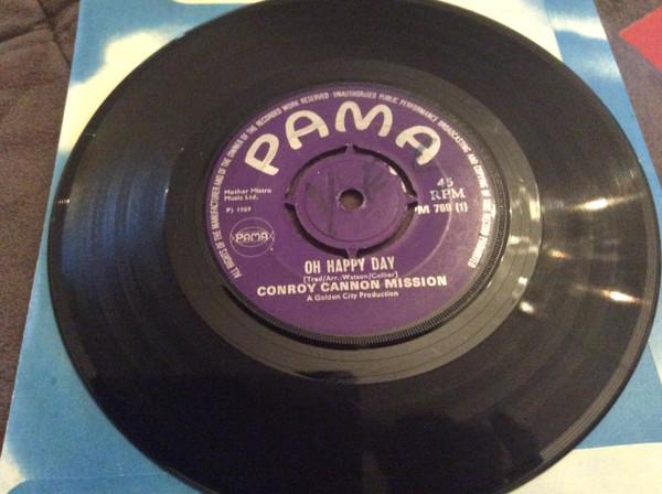 

7-дюймовая пластинка CONROY CANNON MISSION Oh Happy Day Cant Get Along With PM769 Pama Records 1969 UK SoulFunk Б/у