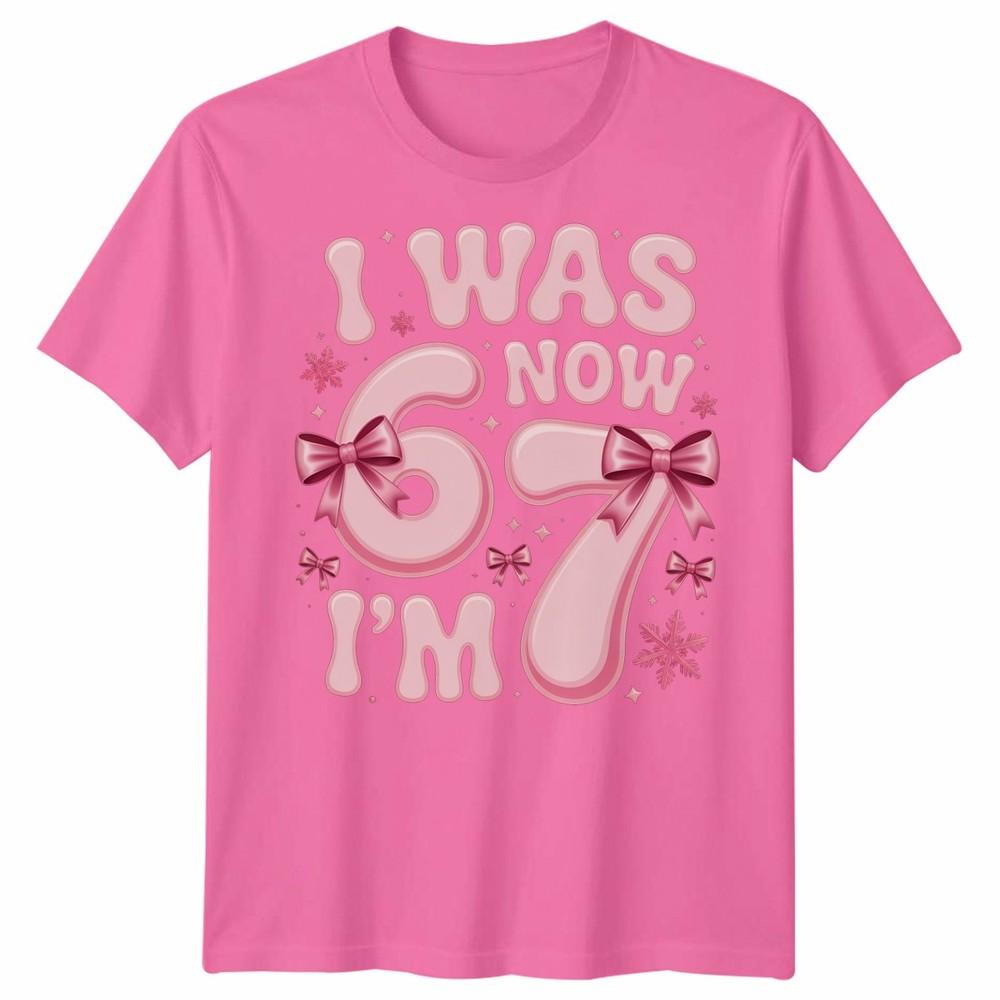 T-shirt Unisex per Ragazza di 6 7 Anni Sette Anni Ero 6 Ora Ho 7 Meme