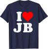 I Love JB Heart Gift Unisex T-Shirt