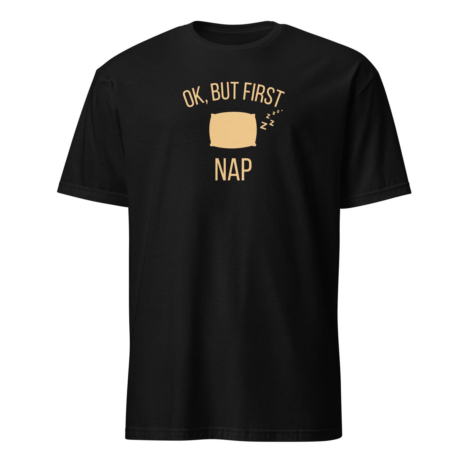 Ok But First Nap Shirt, Funny Sleep Tee, Oversized Pajama Top 3XL