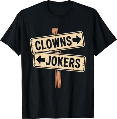 Vintage Direction Clowns To The Left Jokers To The Right TShirt Unisex TShirt Unisex T-Shirt