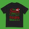 Dear Santa They Are The Naughty Ones Christmas Kids T Shirt
