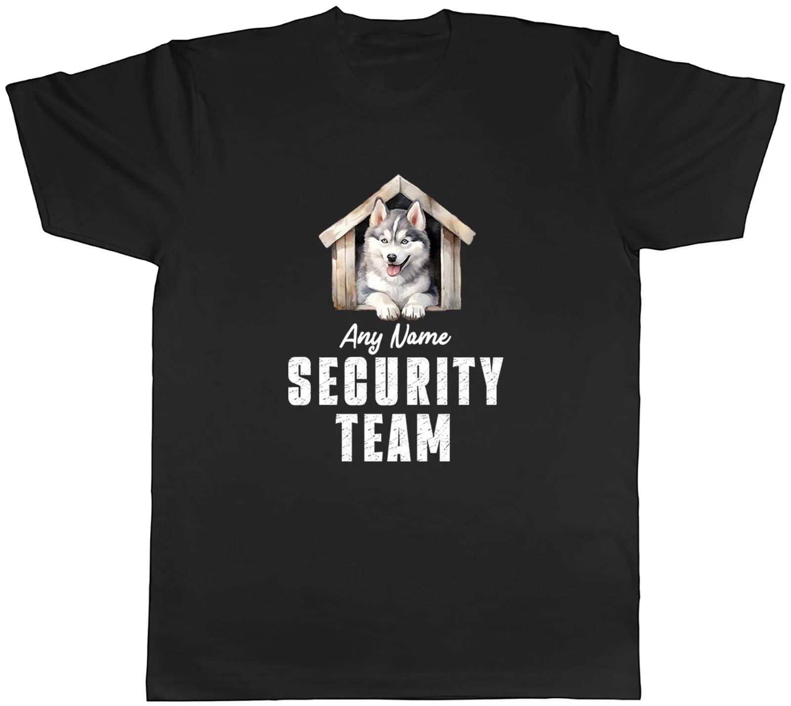 Personalised Husky Security Team Dog Pet Lover Mens T-Shirt Tee Gift Top L
