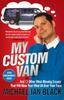 Livre My Custom Van : And 52 Other Mind-Blowing Essays That Will Blow Your Mind All Over Your Face