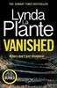 Vanished by Lynda La Plante Paperback Book 9781838778750