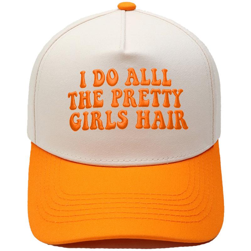 I DO ALL THE PRETTY Embroidery Color Matching Truck Driver Hat Fun Men's and Women's Sunshade Dad Hat