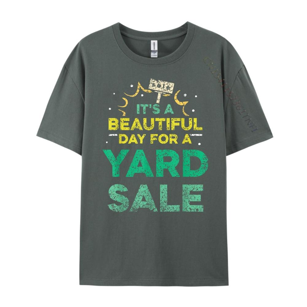Its A Beautiful Day For A Yard Sale Seller Lover Selling Mens Clothing Shirts For Men