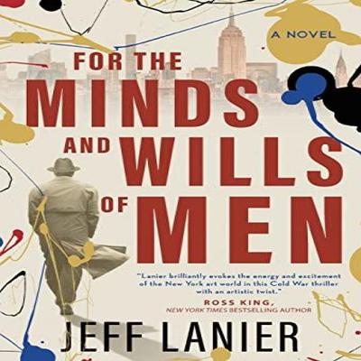 For the Minds and Wills of Men by Jeff Lanier Hardback Book 9781633376090