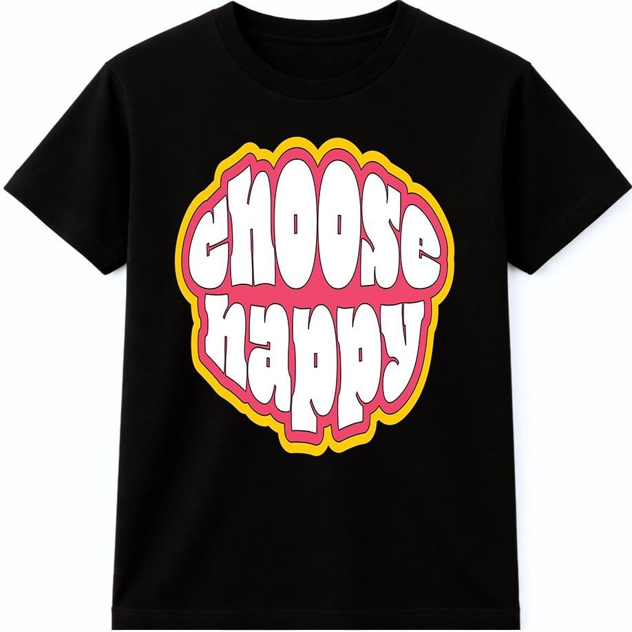 Motivational Quote T Shirt Choose Happy Graphic Tee Positive Mindset Inspiration S