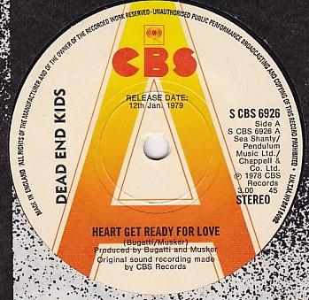 7inch Record DEAD END KIDS - Heart Get Ready For Love SCBS6926 CBS 1979 UK Rock Used